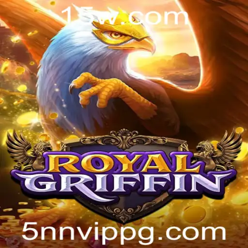5nn VIP - RoyalGriffin: Descubra o Jogo que Está Conquistando o Mundo