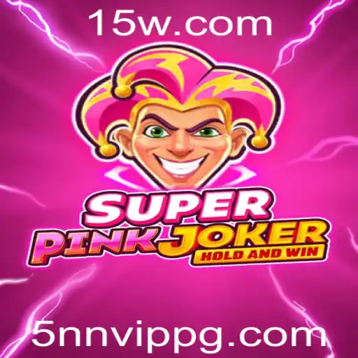 5nn VIP - SuperPinkJoker: Um Mergulho no Universo de 5nn VIP