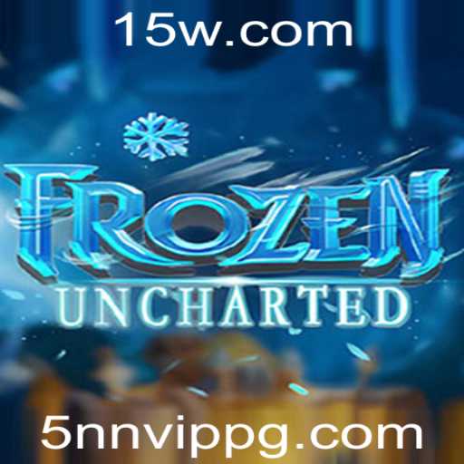 FrozenUncharted: Uma Jornada Congelante pelo Mundo do 5nn VIP
