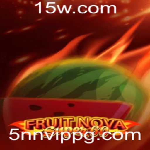 Descubra o Fascinante Universo do Jogo FruitNovaSuper60