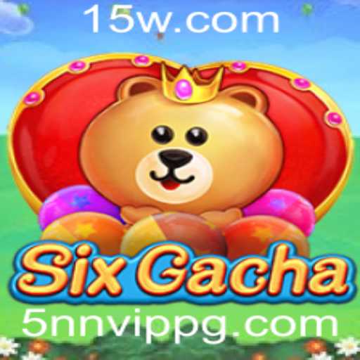 Explorando o Mundo de SixGacha: Como Jogar e o Papel do 5nn VIP